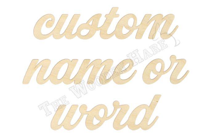 Hochzeit - Custom Name or Word Cut Out, Up to 16" wide - 140113 Unfinished wood, personalized cursive name, wooden name sign, kids name,  wedding decor