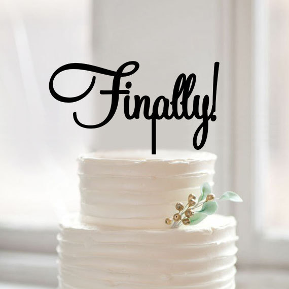 Hochzeit - Finally cake topper,script bride shower cake topper,unique design cake topper,custom word cake topper for wedding,modern acrylic cake topper