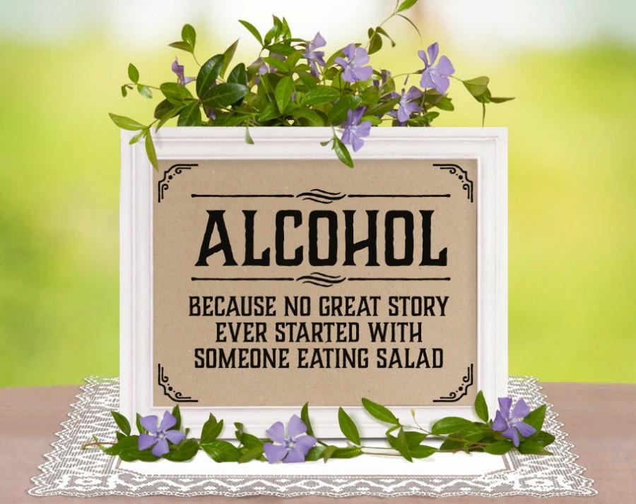 Mariage - Wedding bar decor: alcohol because no great story sign. Rustic wedding decor. Bachelorette, wedding shower, rustic party supplies.