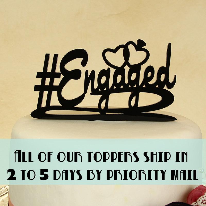 Wedding - Engagement Cake Topper "#Engaged" with heart shaped rings. Style E-1