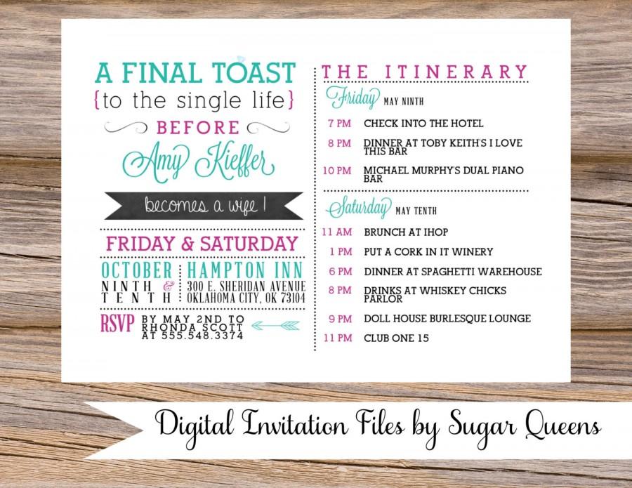 Wedding - Bachelorette Party Weekend Wedding Invitation DIY Printable Fun Unique Naughty Girls Night Out Hens itinerary plans details A Final Toast