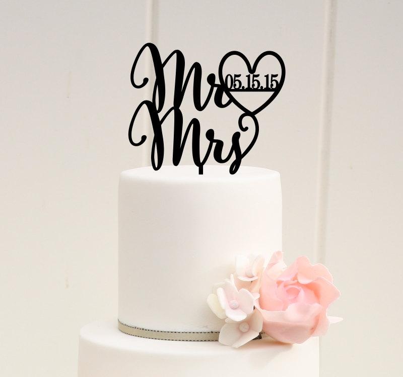 Свадьба - Wedding Cake Topper Mr and Mrs Cake Topper with Heart and Wedding Date
