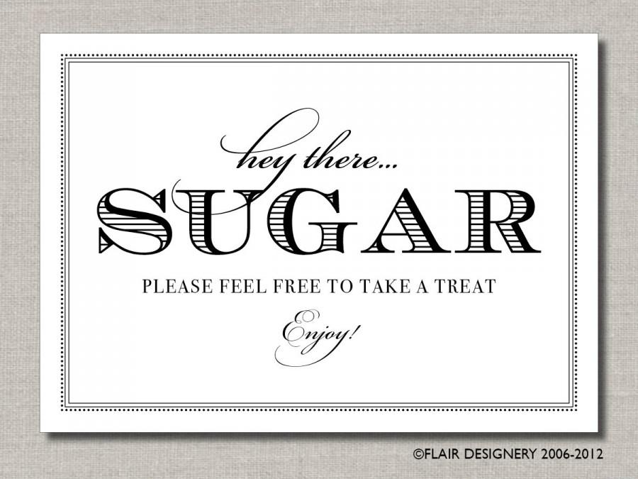 Wedding - Hey There Sugar - 8 x 10 Wedding Sign, Dessert Bar or Candy Bar Sign by Abigail Christine Design