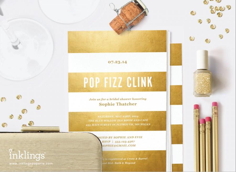 Hochzeit - Printable Bridal Shower Invitation  // Gold Stripes "Pop Fizz Clink" // Editable Instant Download
