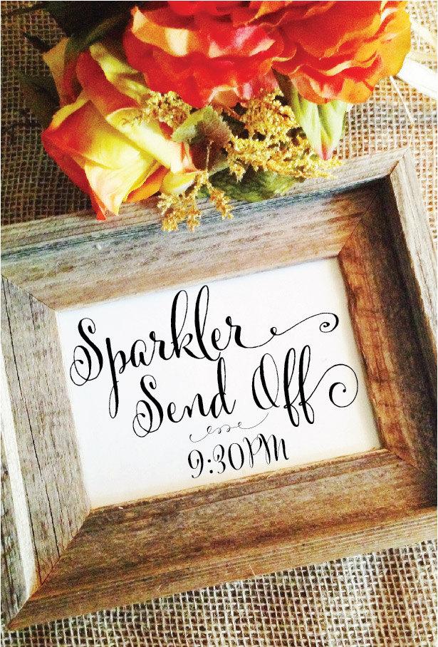 Свадьба - Wedding Sign Wedding Sparkler Send Off Sign Wedding Sparkler Sign Wedding Send off Ideas wedding decor (Frame NOT included)