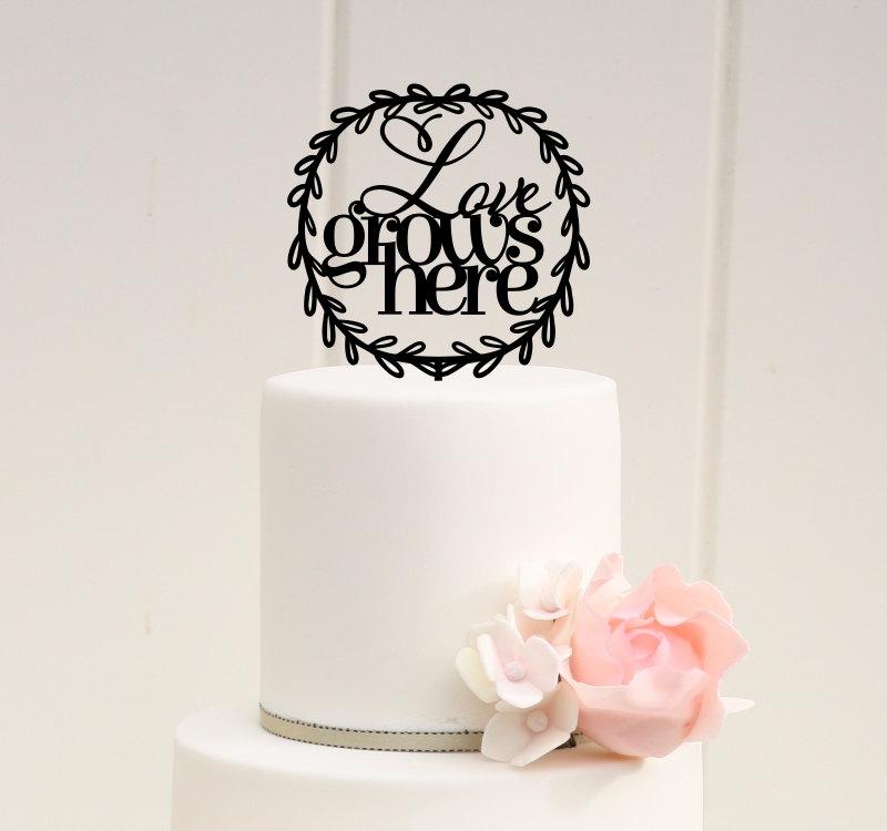 Wedding - Custom Wedding Cake Topper - Love Grows Here with Rustic Frame Wedding Cake Topper