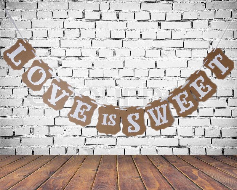 Свадьба - Brown Kraft Paper LOVE IS SWEET Wedding Garland Party Banner Bridal Shower Party Photo Prop Decoration