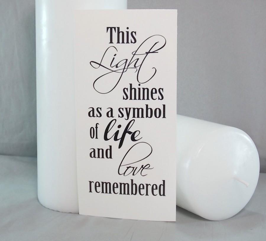 Wedding - Light Life and Love Memorial Candle Decal, DIY