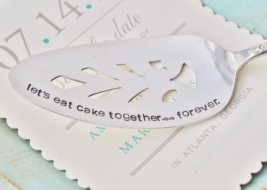 Wedding - Let's Eat Cake Together...Forever - Hand Stamped Vintage Wedding Cake Server by jessicaNdesigns
