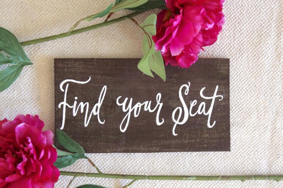 Wedding - Find Your Seat Sign, Seating Sign, Rustic Wooden Wedding Sign, The Paper Walrus