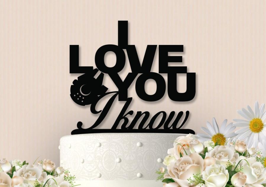 Mariage - Star Wars inspired Cake Topper (I love you, I know)