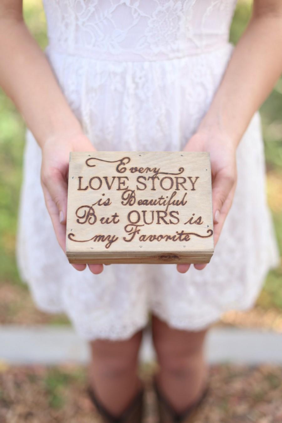 Mariage - Personalized Rustic Ring Bearer Box Every Love Story Is Beautiful Engraved Wood QUICK shipping available