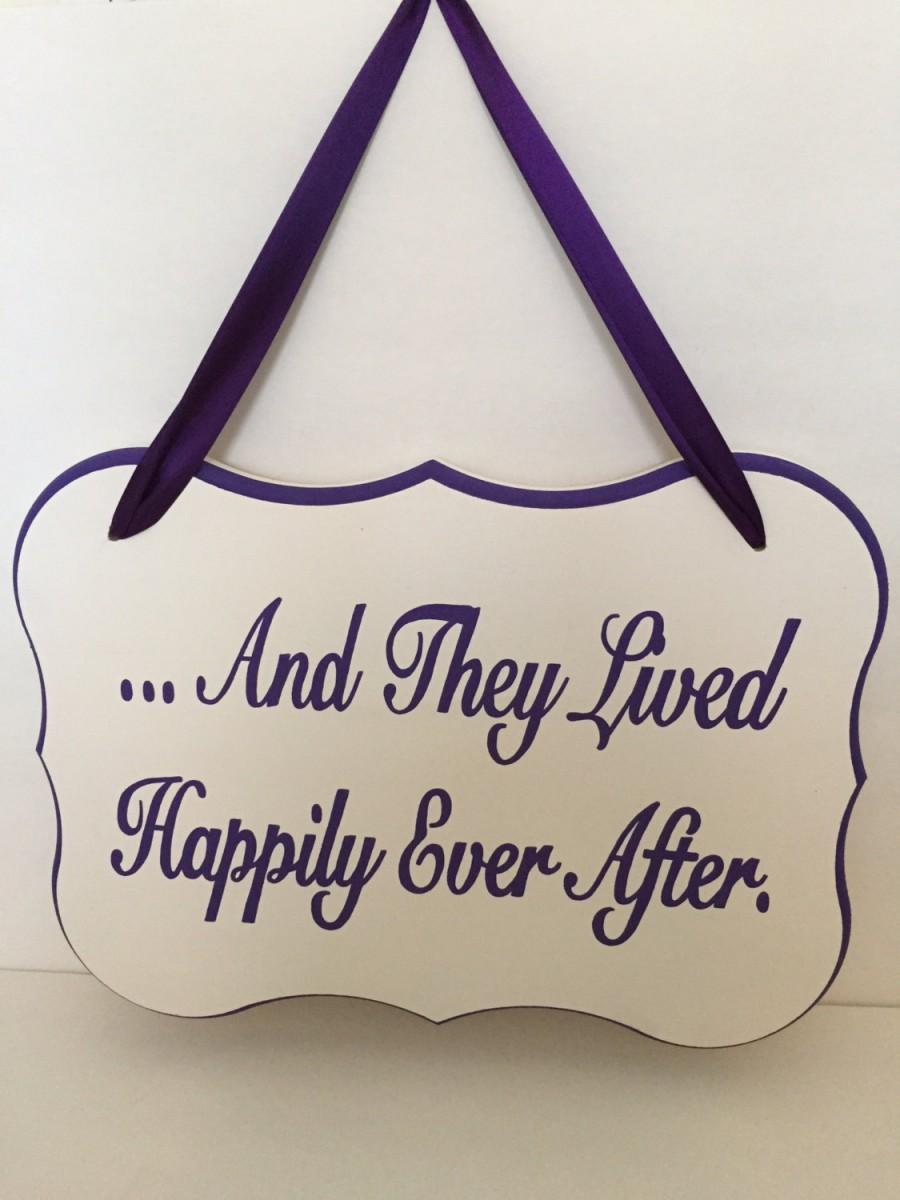 Hochzeit - Wooden "And They Lived Happily Ever After" Sign with Ribbon, Customize in Your Wedding Colors, Hand painted-NO VINYL