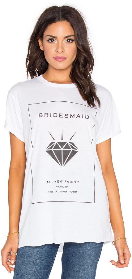 Wedding - The Laundry Room Bridesmaid Label Rolling Tee