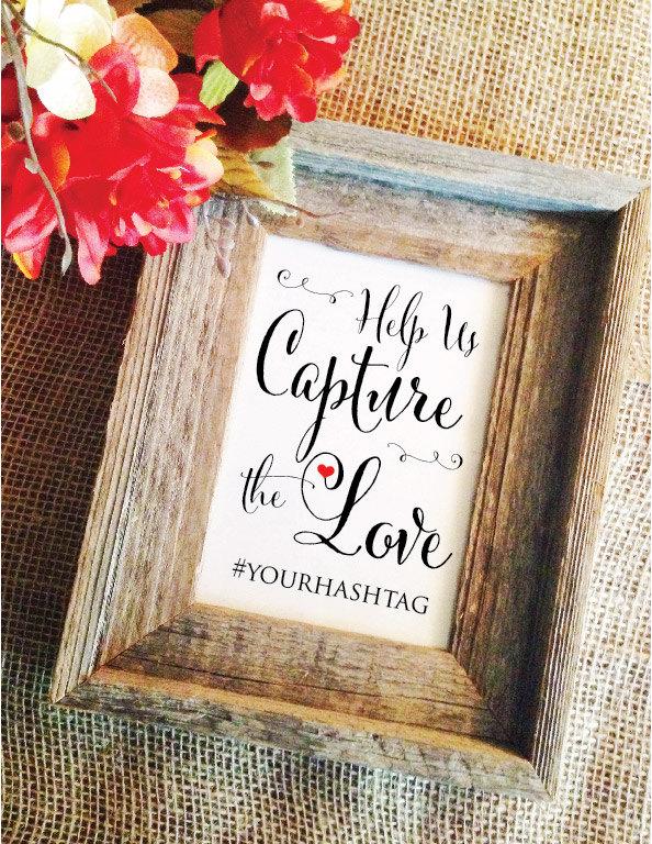 Wedding - help us capture the love wedding hashtag sign (Stylish) (Frame NOT included)  hashtag wedding sign