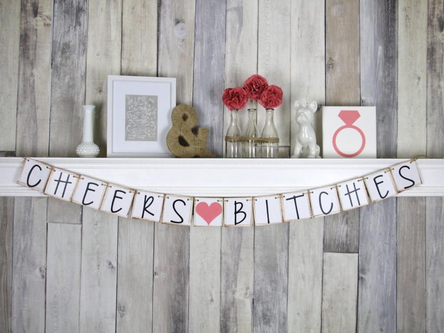 Wedding - Bachelorette Banner, Cheers Banner, Bachelorette Bash