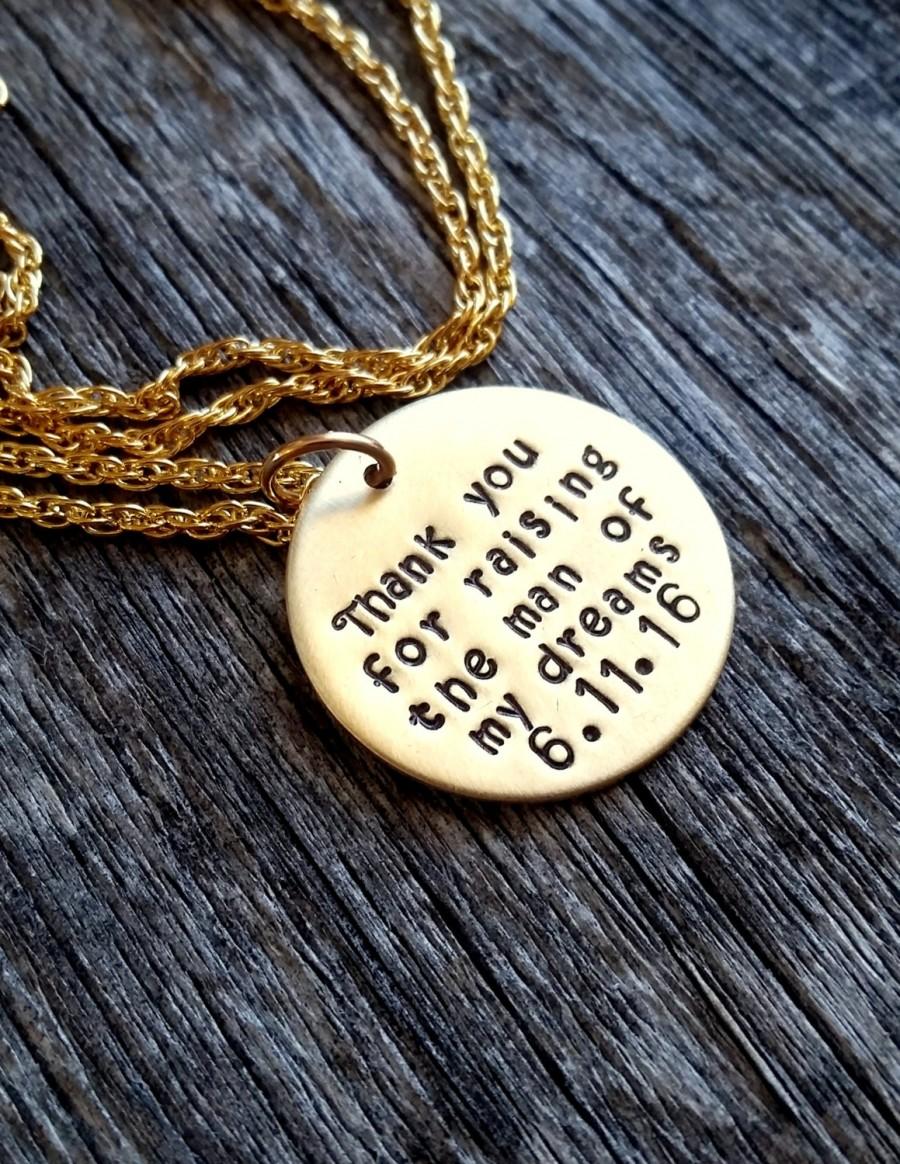Wedding - Thank you For Raising The Man Of My Dreams Necklace, Mother Of The Groom Gift - Gold Necklace, Gift - Mother of the Bride, MIL Gift