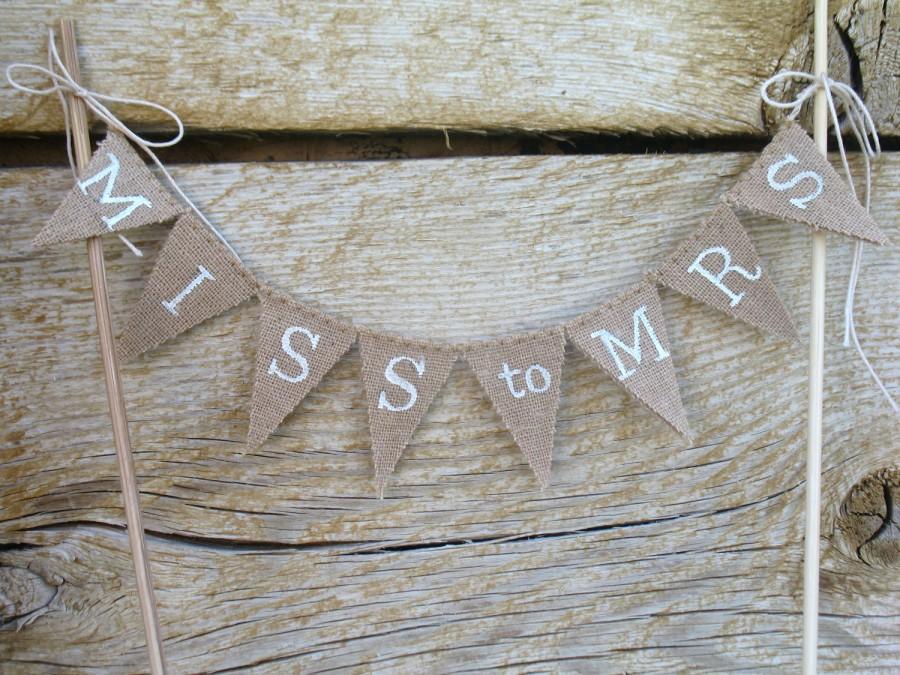 Свадьба - Miss to Mrs. bridal Cake Topper, Cotton Banner, cake bunting, bridal shower, wedding announcement