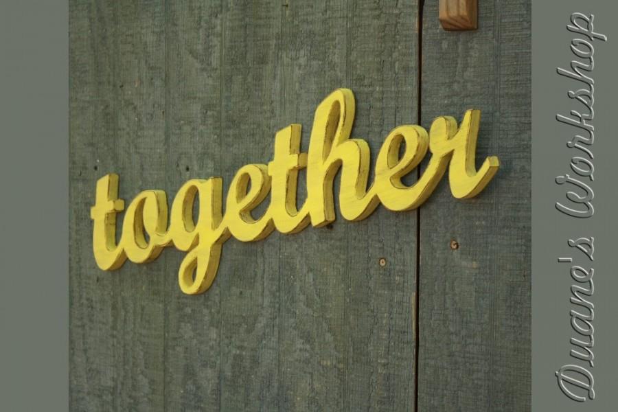 Mariage - together Sign, wedding decoration, Wall hanging, cottage, wooden letters, home decor, wood sign, Housewares, Wall Decor