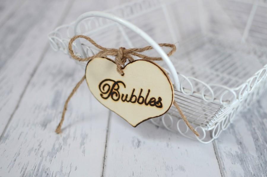 Wedding - Rustic Wedding "Bubbles" Sign  for Your Rustic, Country, Shabby Chic Wedding- or for birthdays, anniversaries, or graduation. Ready to Ship.