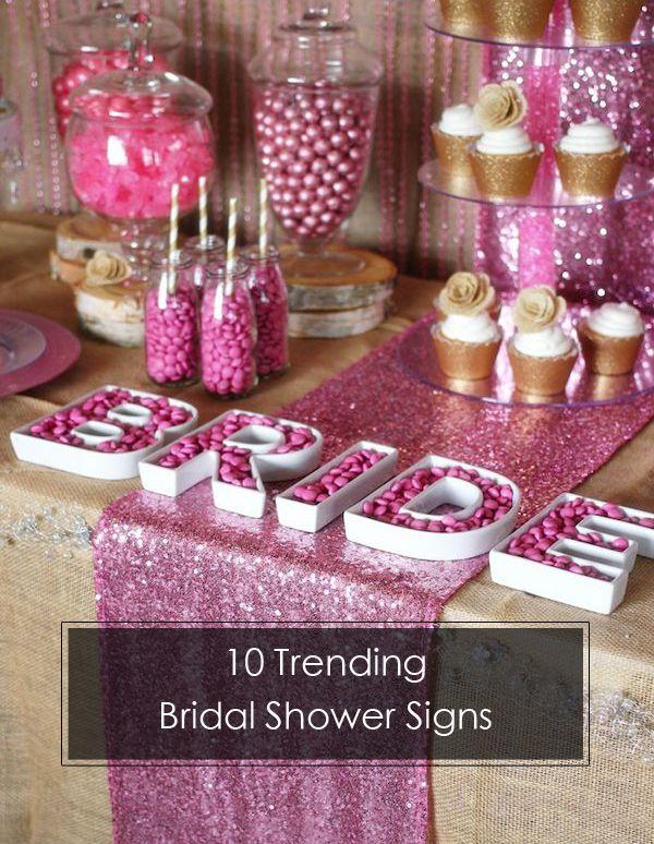 Wedding - 10 Trending Bridal Shower Signs Ideas To Choose From