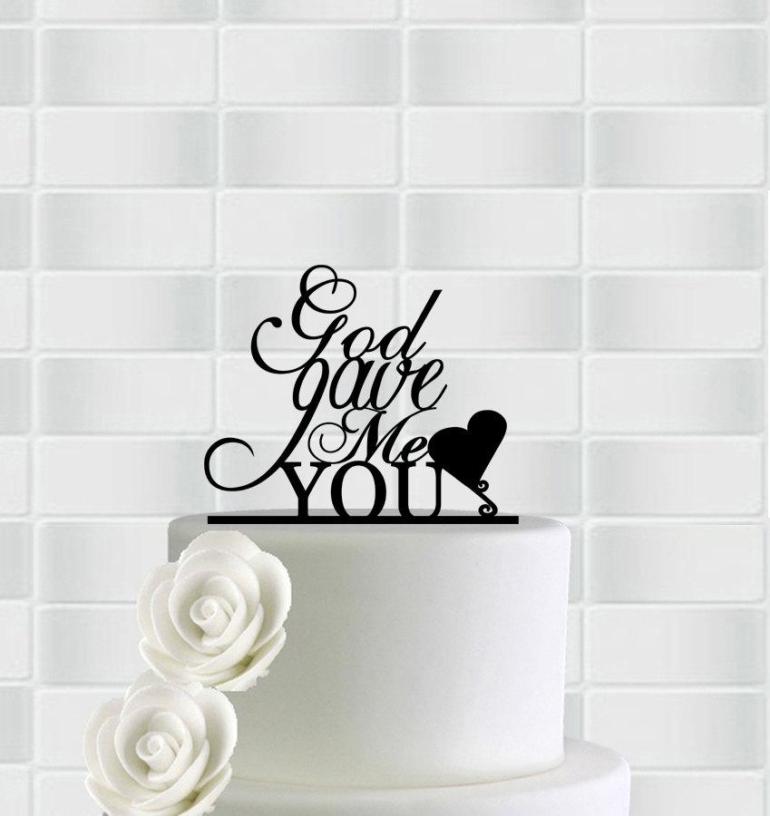 Mariage - God Gave Me You Wedding Cake Topper,Custom Wedding Cake Topper,Cake Topper For Wedding,Monogram Cake Topper,Wedding Topper