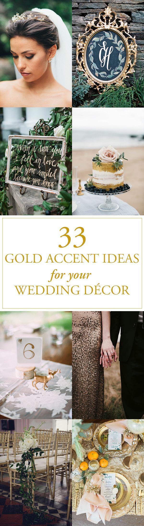 Свадьба - Make Your Wedding Décor Shine With These Gold Accent Ideas