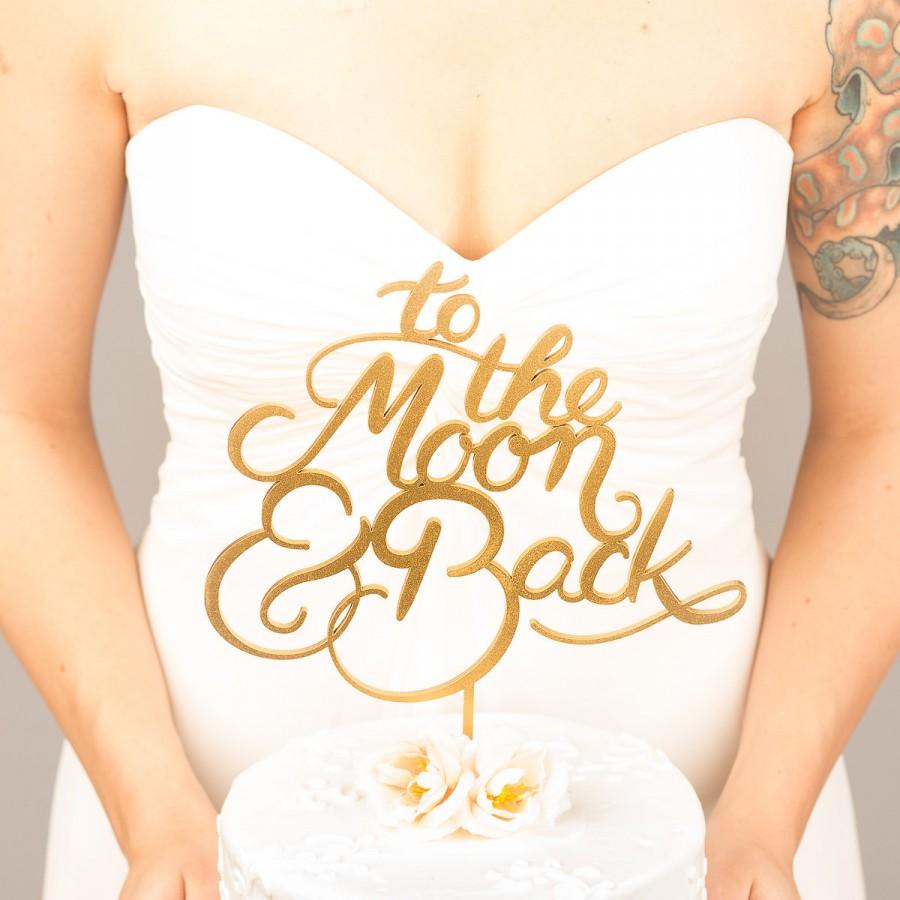زفاف - Wedding cake topper - To the moon and back cake topper