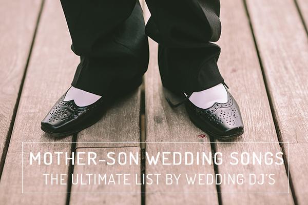 Hochzeit - MOTHER-SON WEDDING SONGS 