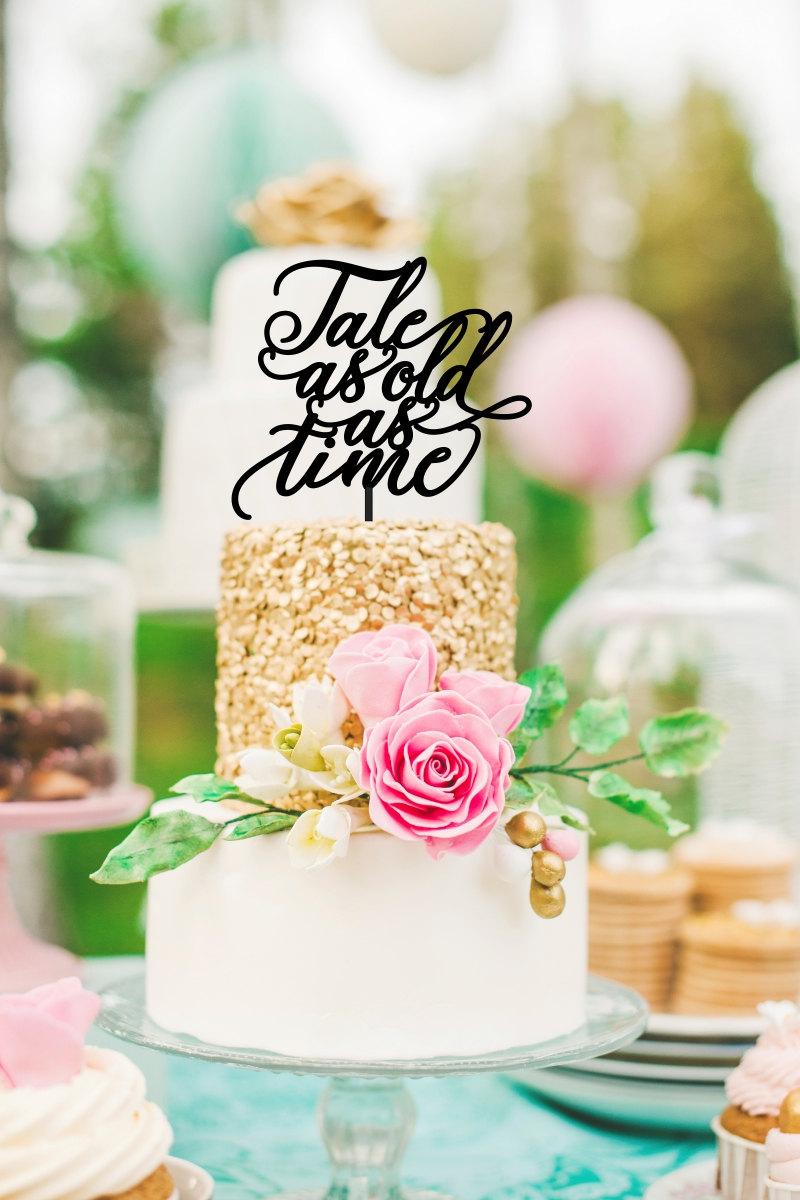 زفاف - Tale As Old As Time Wedding Cake Topper - Bridal Shower Cake Topper
