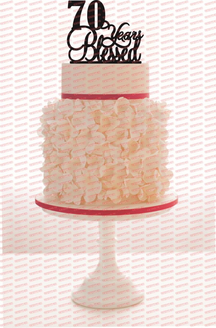 Hochzeit - 70th Birthday/Anniversary Cake Topper Personalized 70 Years Blessed Cake Topper Removable Spikes and Free Base With Over 25 Different Colors