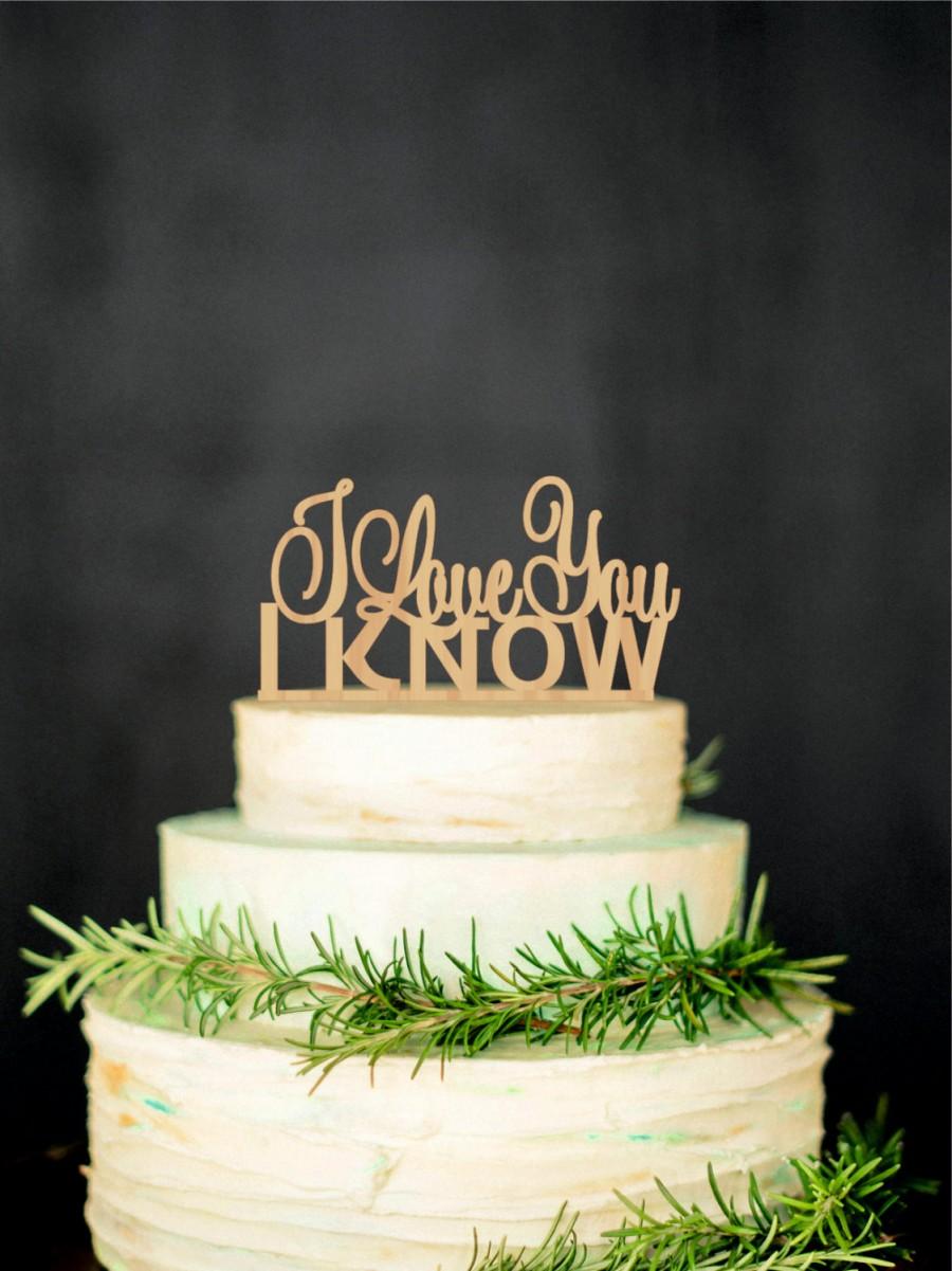 Wedding - I Love you I Know Wedding Cake Topper Star Wars Inspired Wood Cake Topper Gold cake topper Silver cake toppe