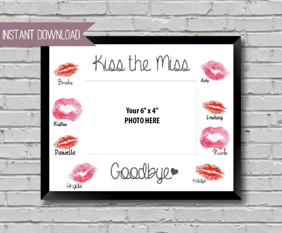 Свадьба - Kiss the Miss Goodbye Kiss the Miss Goodbye Bridal Shower Sign Bachelorette Party Sign   10" x 8" INSTANT DOWNLOAD