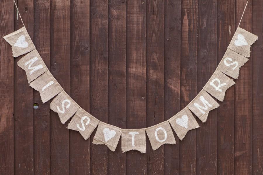 Свадьба - MISS TO MRS With Hearts Bridal Shower Bunting - Vintage Handmade Decoration Burlap / Hessian Bunting Shabby Chic Rustic Banner Engagement