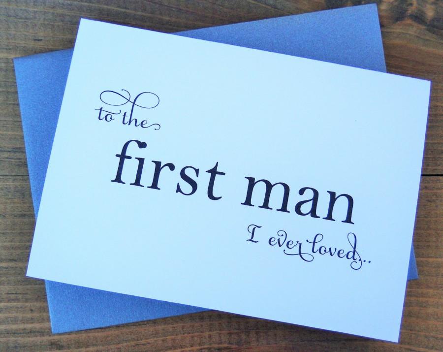 Свадьба - FATHER of the BRIDE CARD, To the First Man I Ever Loved Card, Wedding Stationery, Father of the Bride Gift, Father's Gift, Father's Card