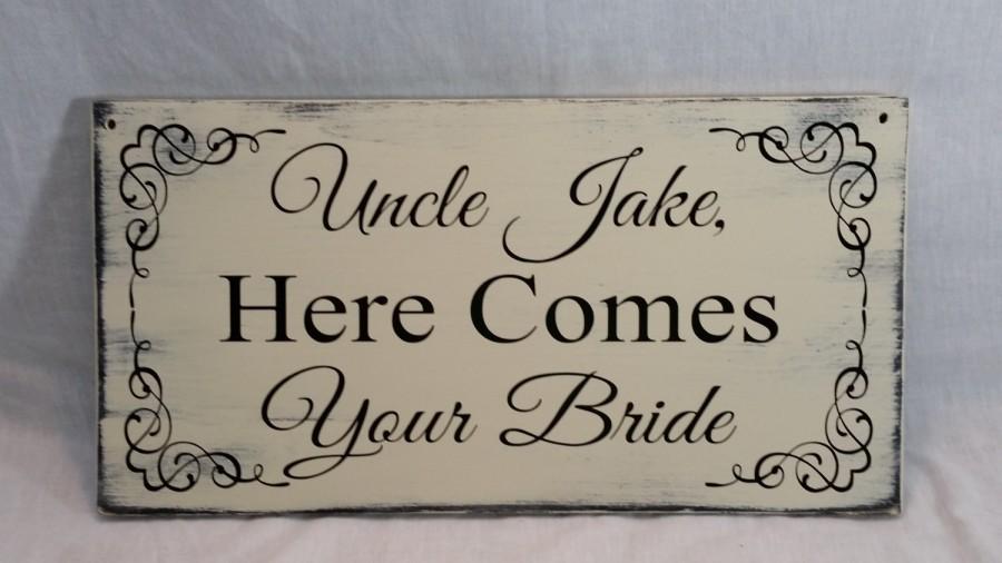Mariage - Uncle here comes your Bride sign, Ring Bearer Sign, Flower Girl Sign, Here Comes The Bride, 8x16