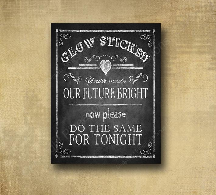 Hochzeit - Glow Sticks Wedding or party sign - PRINTED for you - chalkboard signage - Rustic Heart Collection