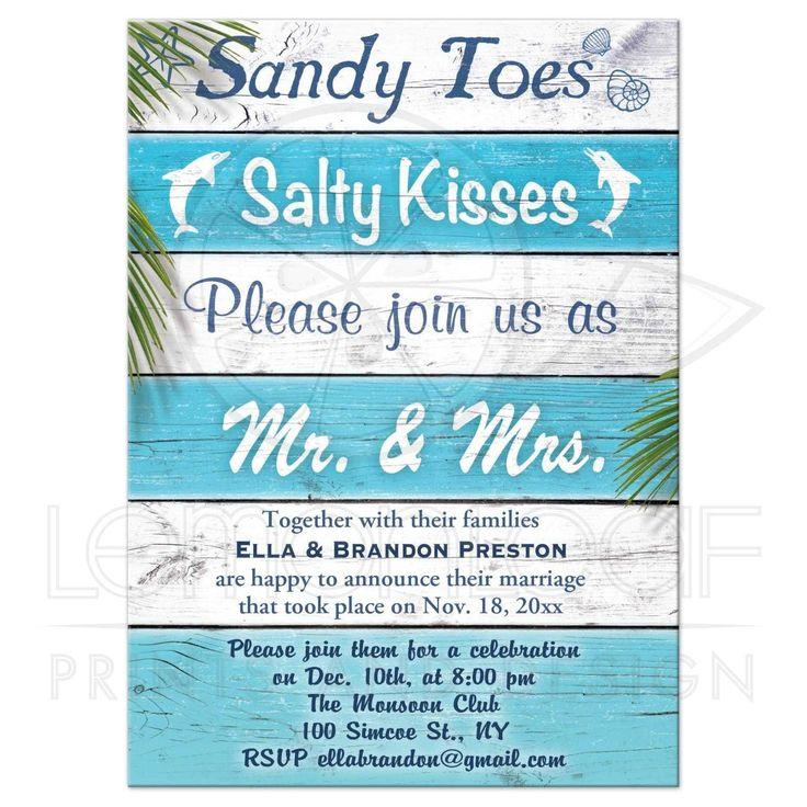 Свадьба - Post Wedding Reception - Turquoise Beach Sandy Toes Salty Kisses