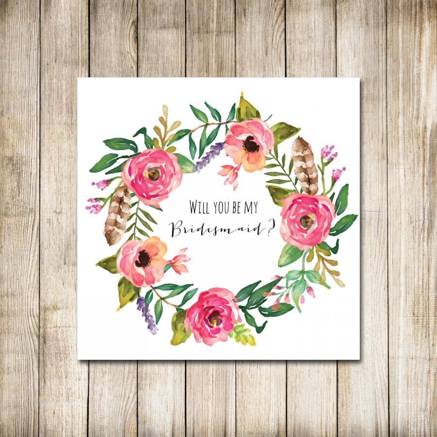 Hochzeit - Printable - 'Will you be my Bridesmaid?' Boho Floral Wreath Card