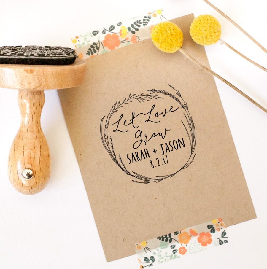 Wedding - Let Love Grow Rubber Stamp, Custom Wedding Stamp, Wedding Favor Stamp, Seed Favor Stamp, Seed Packet Stamp, Save the Date Stamp