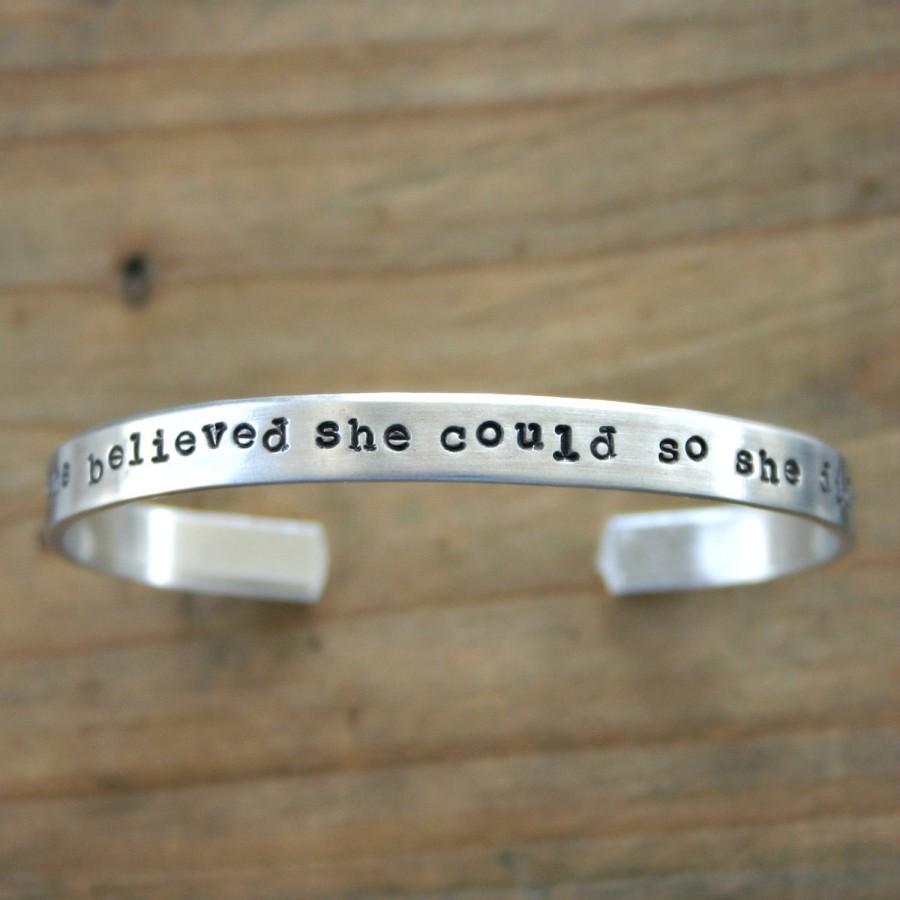 Wedding - Mothers Day SALE She Believed She Could So She Did hand stamped cuff bracelet - Inspirational quote bracelet. Ready to Ship.