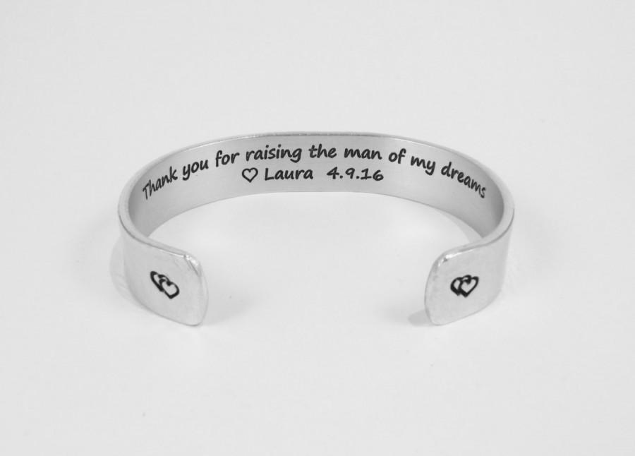 Wedding - Mother of the Groom Gift - "Thank you for raising the man of my dreams" (personalized) 1/2" hidden message cuff