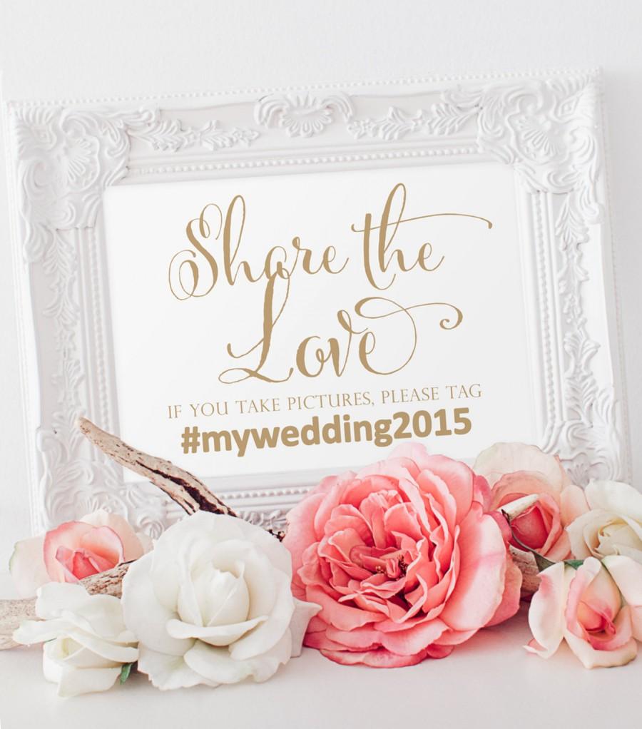 Hochzeit - Share the Love Sign - 5 x 7 sign - Personalized Hashtag Sign - Bella Antique Gold - I Create and You Print