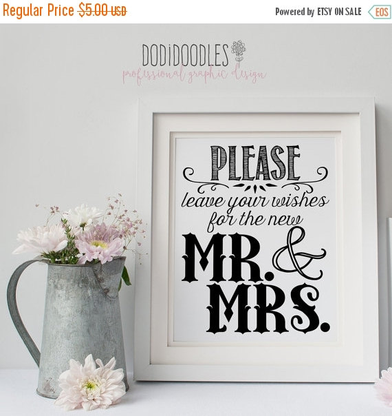 Свадьба - 70% OFF THRU 5/7 Wedding Signs, Please leave your wishes for the new Mr and Mrs, wedding printable, 11x14 black and white reception decor