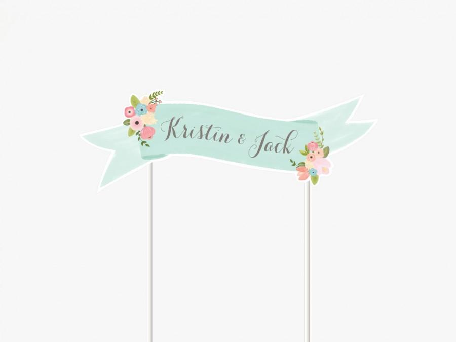 Wedding - Floral Cake Topper Printable Custom Wedding, Baby shower, Bridal shower, Birthday Mini Banner by Itsy Belle