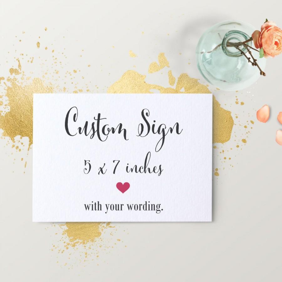 Свадьба - Custom Wedding Sign - Custom Table Signage, Welcome, Photo Booth, Buffet, Dessert, Candy Bar, Wish Tree -  Size 5 x 7 (A7SIGN- CAN)