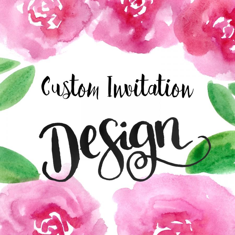 Hochzeit - Custom wedding invitation design , printable wedding invitation, invitation set design, custom wedding suite, hand lettered invitation