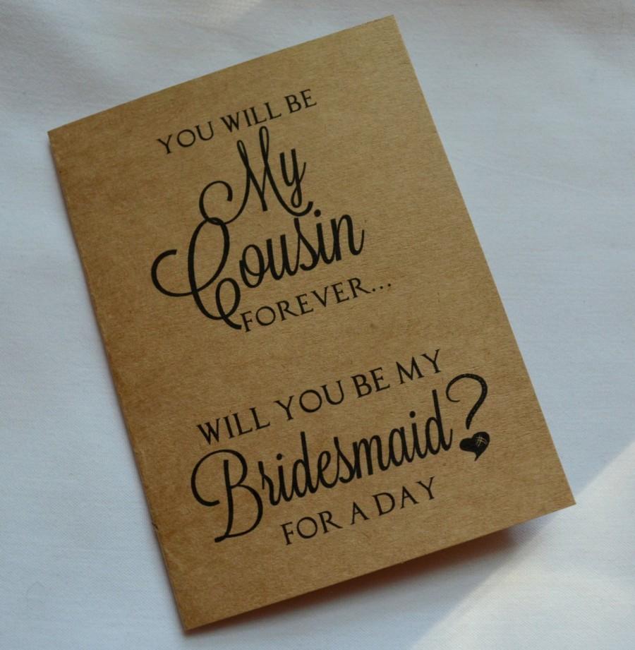 زفاف - You will be my COUSIN forever BRIDESMAID Card bridal card bridesmaid card WILL you be my bridesmaid card cousin bridal card best friend card