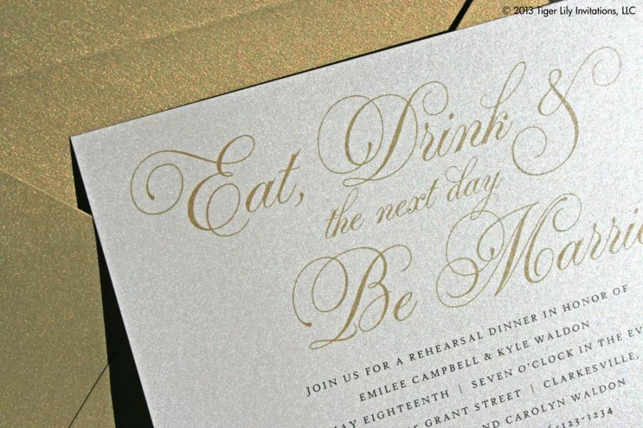زفاف - Gold Rehearsal Dinner Invitations Eat Drink and be Married Design