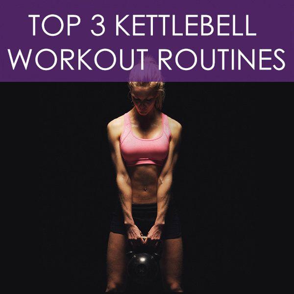 Hochzeit - Top 3 Kettlebell Workout Routines